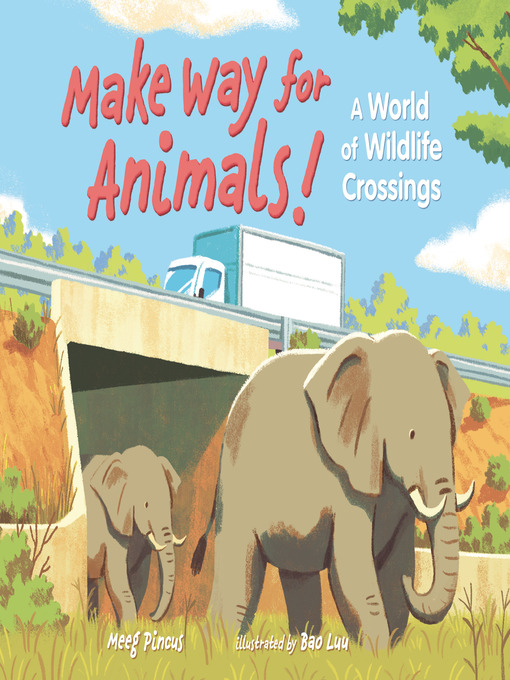 Cover image for Make Way for Animals!